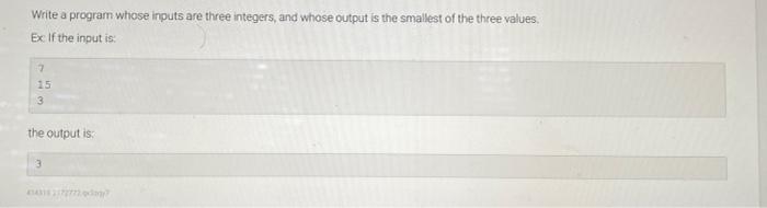 Solved Write a program whose inputs are three integers, and | Chegg.com