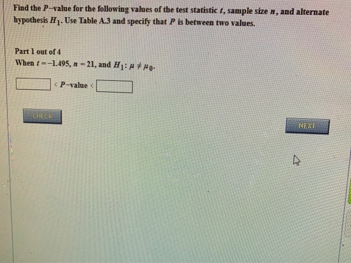 Solved Find the P-value for the following values of the test | Chegg.com