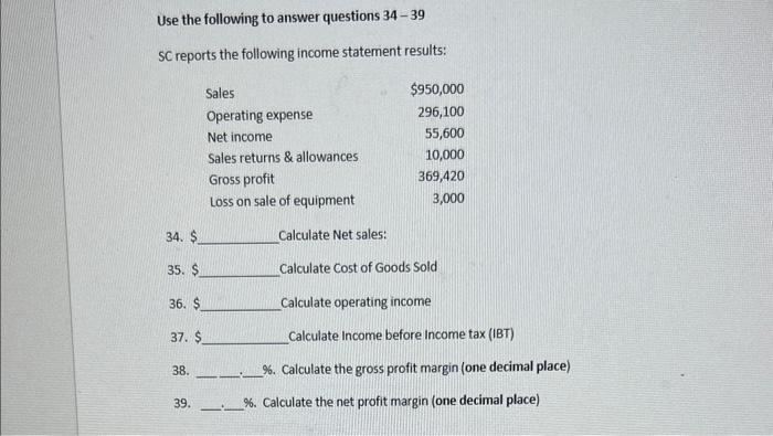 Solved Use the following to answer questions 34−39 SC | Chegg.com