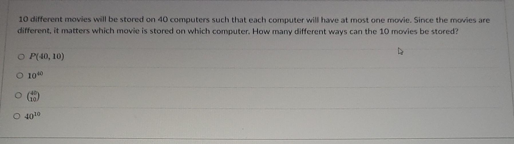 Solved 10 different movies will be stored on 40 computers
