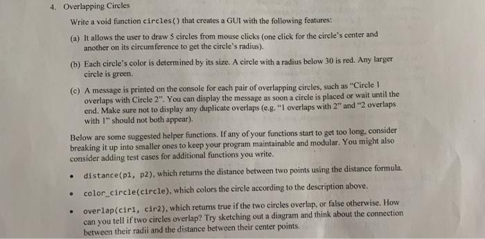 Solved 4. Overlapping Circles Write a void function | Chegg.com image.