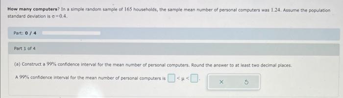 Solved How many computers? In a simple random sample of 165 | Chegg.com