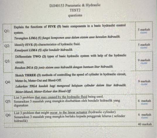 DJJ40153 Pneumatic & Hydraulic TEST2 questions Smarlah ant 5 markah CLIC Q3: 9 markah CLE Explain the functions of FIVE (5) b