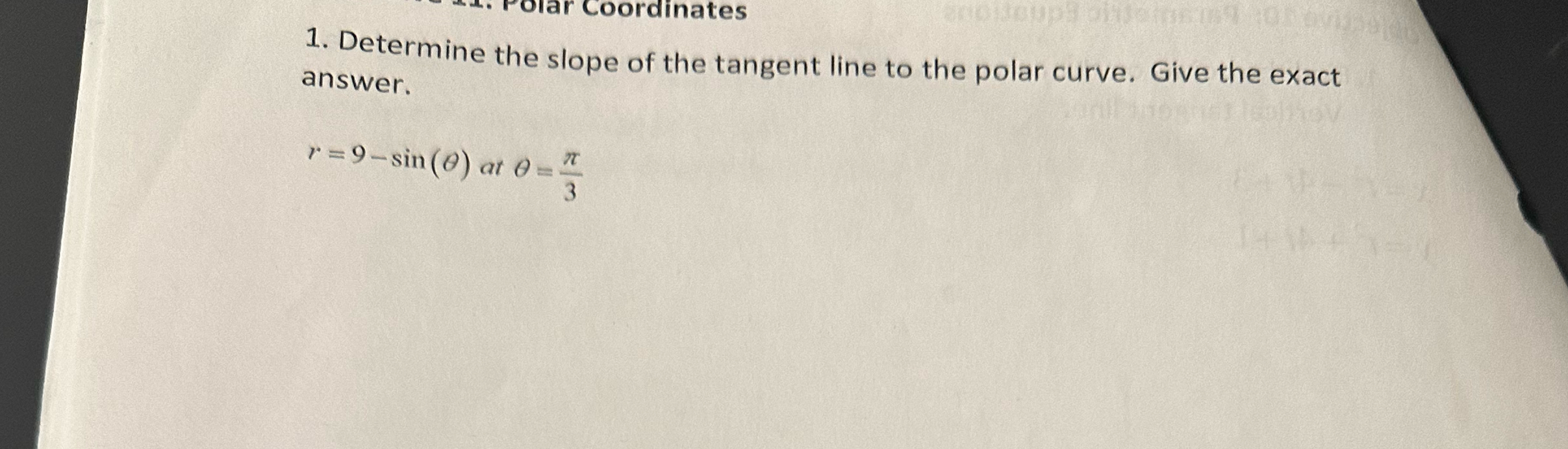 Solved Determine the slope of the tangent line to the polar | Chegg.com