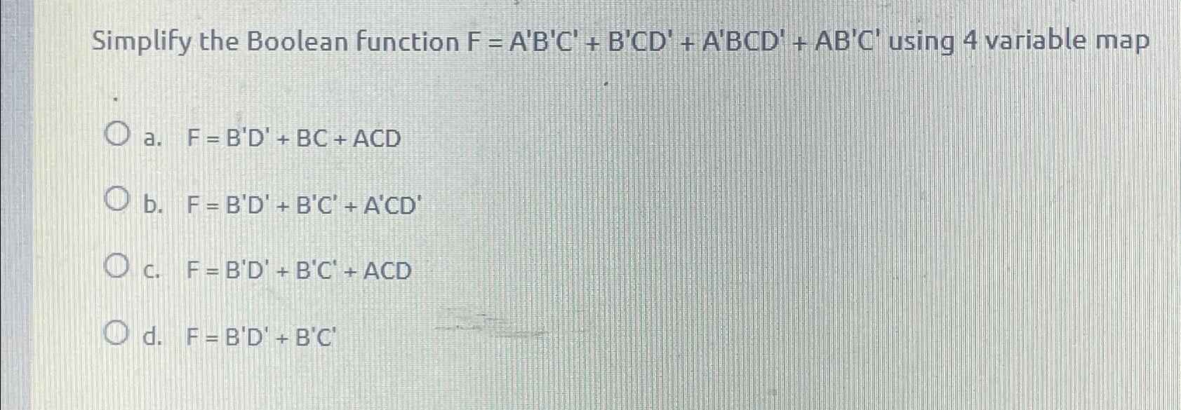 Solved Simplify The Boolean Function | Chegg.com