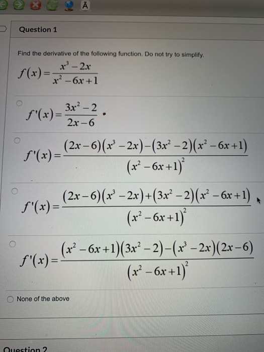 Question 1 Find The Derivative Of The Following Chegg Com