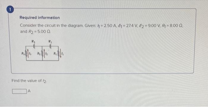 Solved ! Required information Consider the circuit in the | Chegg.com