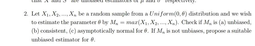 Solved Let x1,x2,dots,xn ﻿be a random sample from a Uniform | Chegg.com