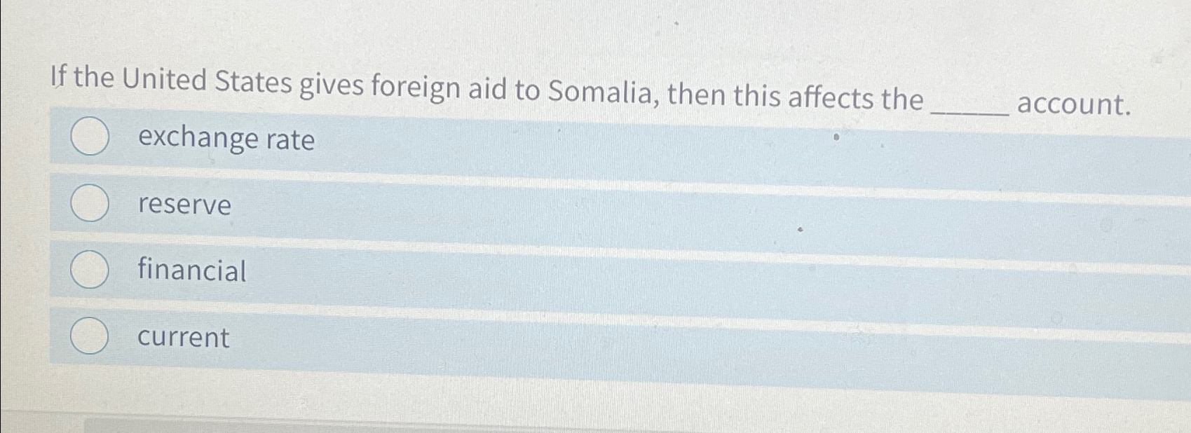 Solved If the United States gives foreign aid to Somalia, | Chegg.com