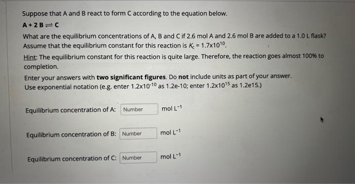 Solved Suppose that A and B react to form C according to the | Chegg.com