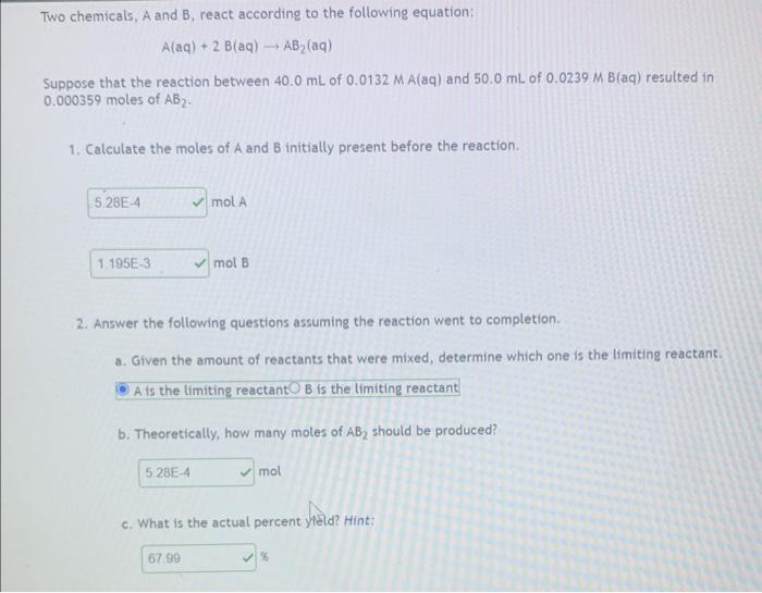 Solved Two Chemicals, A And B, React According To The | Chegg.com