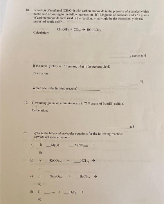 Solved 18. Reaction of methanol (CH3OH) with carbon monoxide | Chegg.com