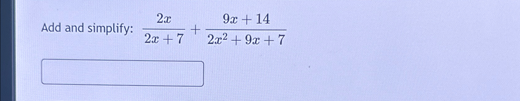 3x 7 9 2x x 2 simplify