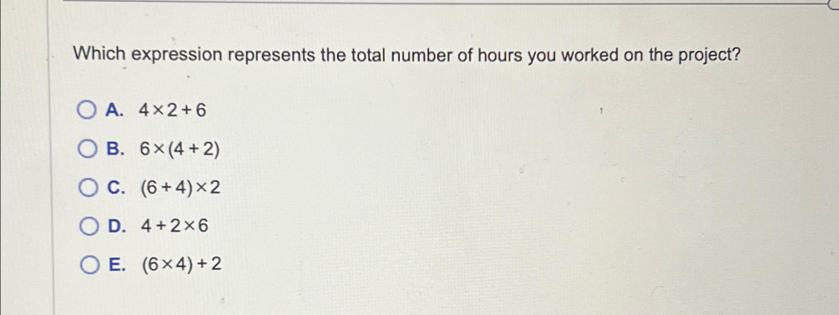 Which expression represents the total number of hours | Chegg.com