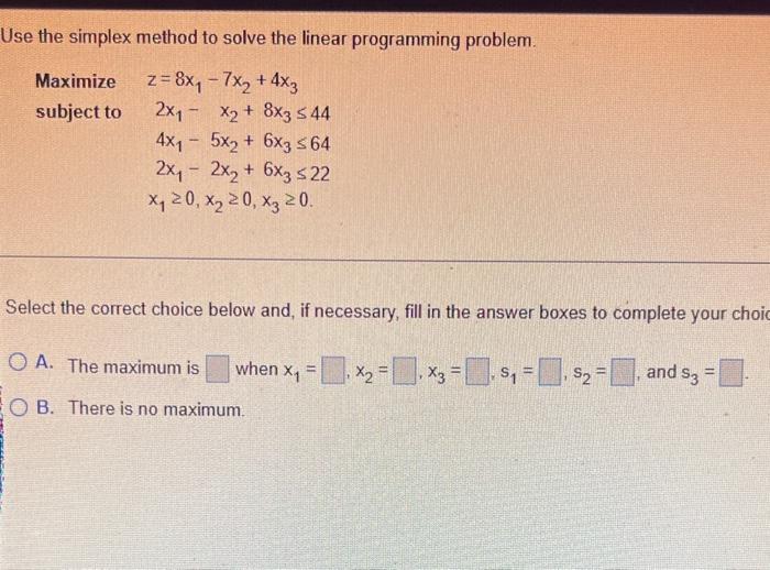 Solved Use the simplex method to solve the linear | Chegg.com