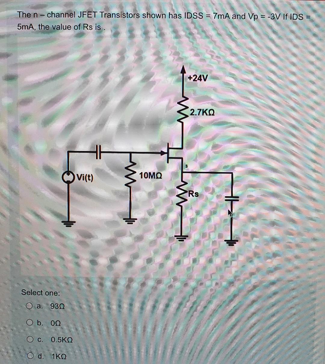 Solved The n channel JFET Transistors shown has IDSS = 7mA