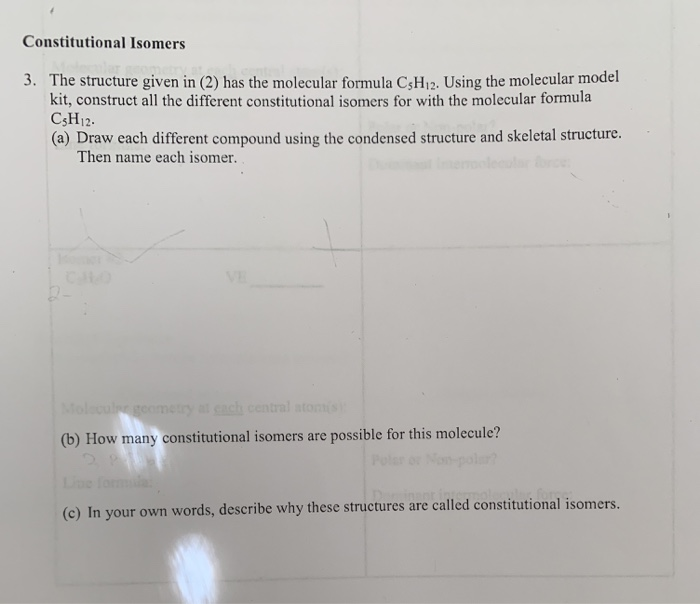 Solved Constitutional Isomers 3. The Structure Given In (2) | Chegg.com