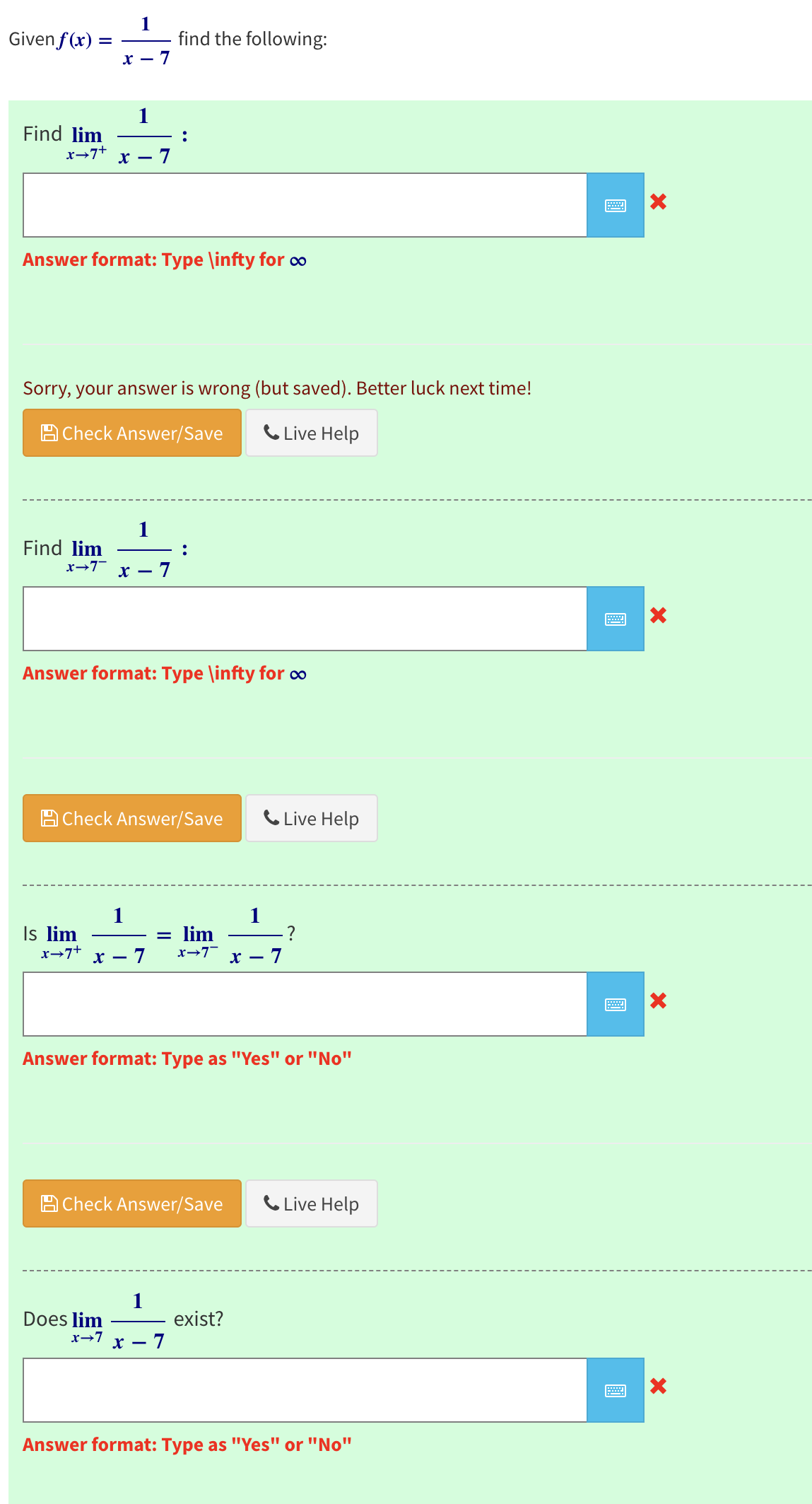 Given f(x)=1x-7 find the following:Find limx→7+1x-7 | Chegg.com