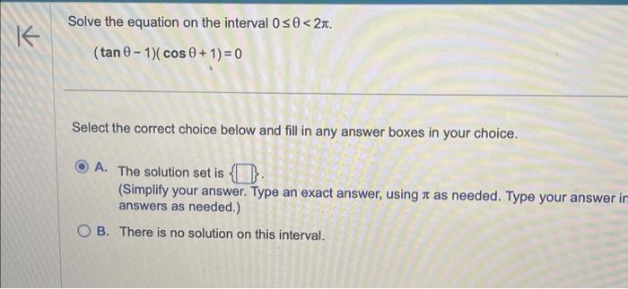 Solved Solve the equation on the interval \\( 0 \\leq | Chegg.com