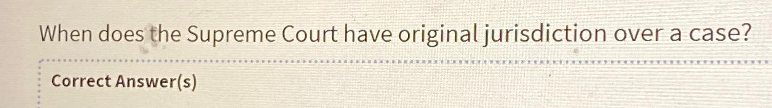 In what kind of case does the sales supreme court have original jurisdiction