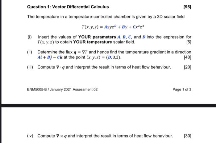 Solved Question 1: Vector Differential Calculus [95] The | Chegg.com