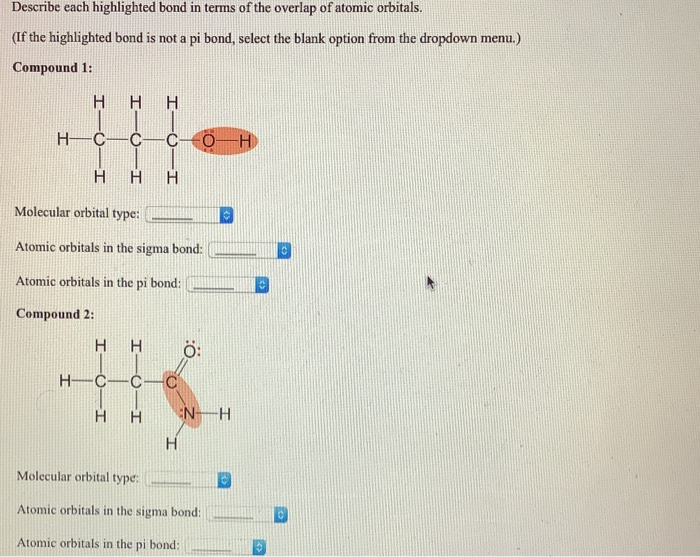 Solved Describe each highlighted bond in terms of the | Chegg.com