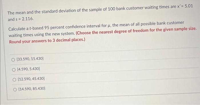 Solved The mean and the standard deviation of the sample of | Chegg.com