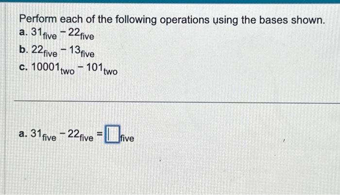 Solved Perform Each Of The Following Operations Using The | Chegg.com