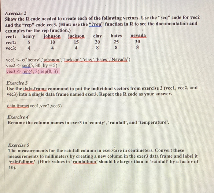 Solved Exercise 2 Show the R code needed to create each of | Chegg.com