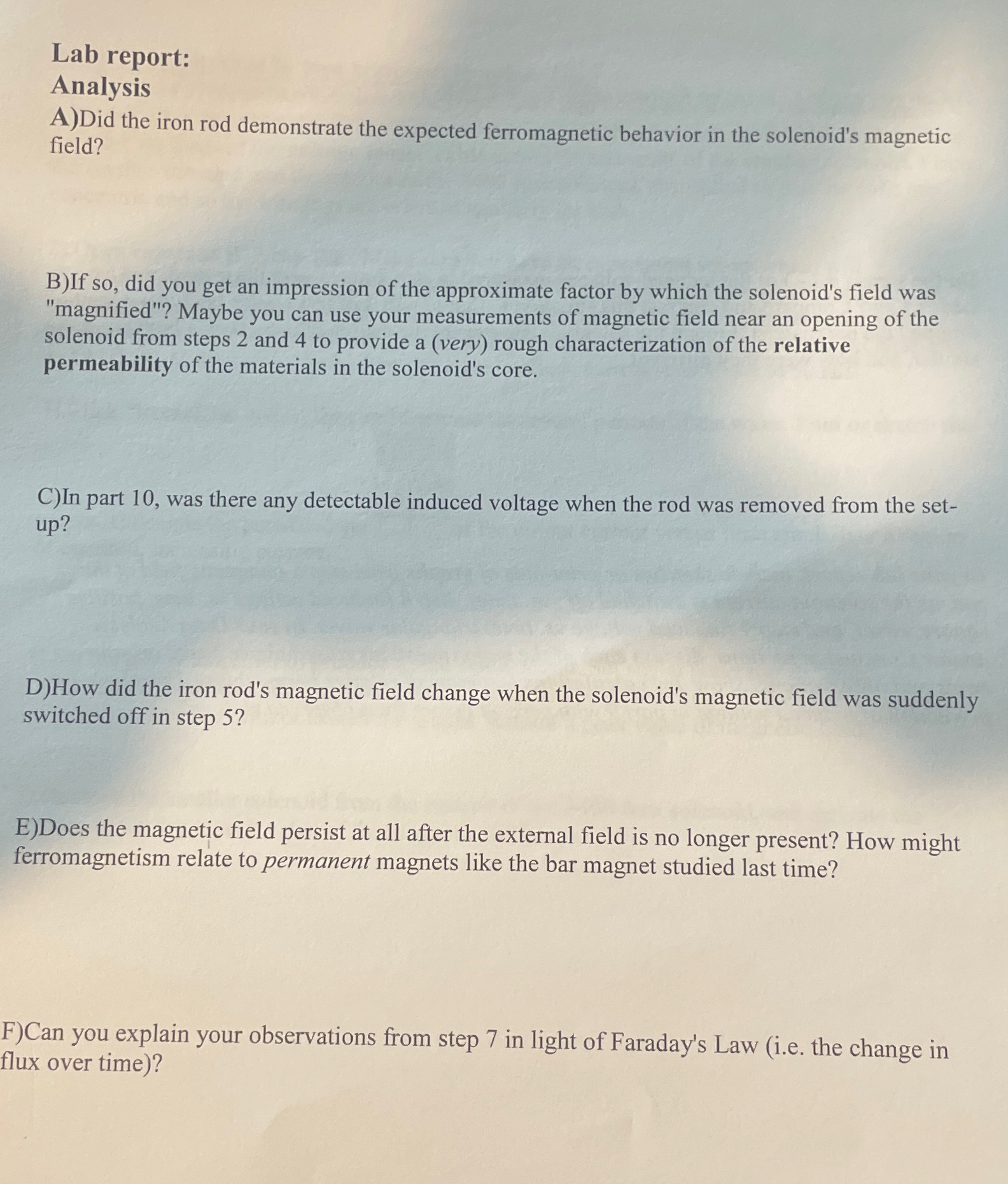 Solved Lab report:AnalysisA)Did the iron rod demonstrate the | Chegg.com