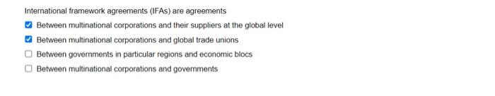 Solved International Framework Agreements (IFAs) Are | Chegg.com