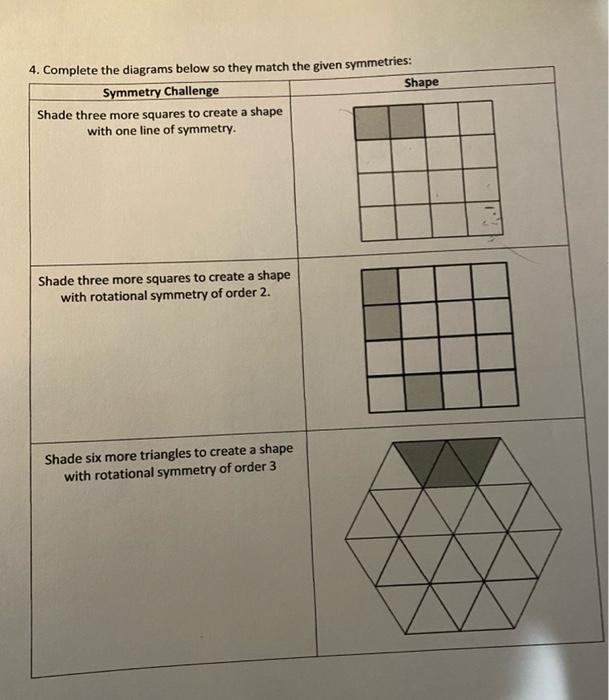 Solved 4. Complete The Diagrams Below So They Match The 