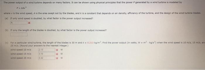 Solved The power output of a wind turbine depends on many | Chegg.com