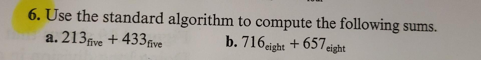Solved 6. Use the standard algorithm to compute the | Chegg.com