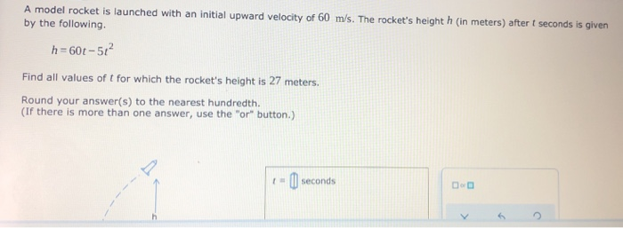 Solved A model rocket is launched with an initial upward | Chegg.com