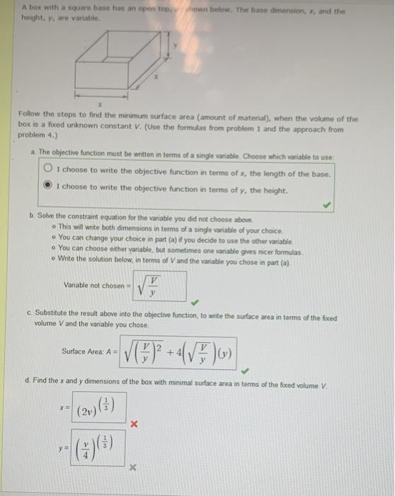 Solved A box with a square base has an open top,wn below. | Chegg.com