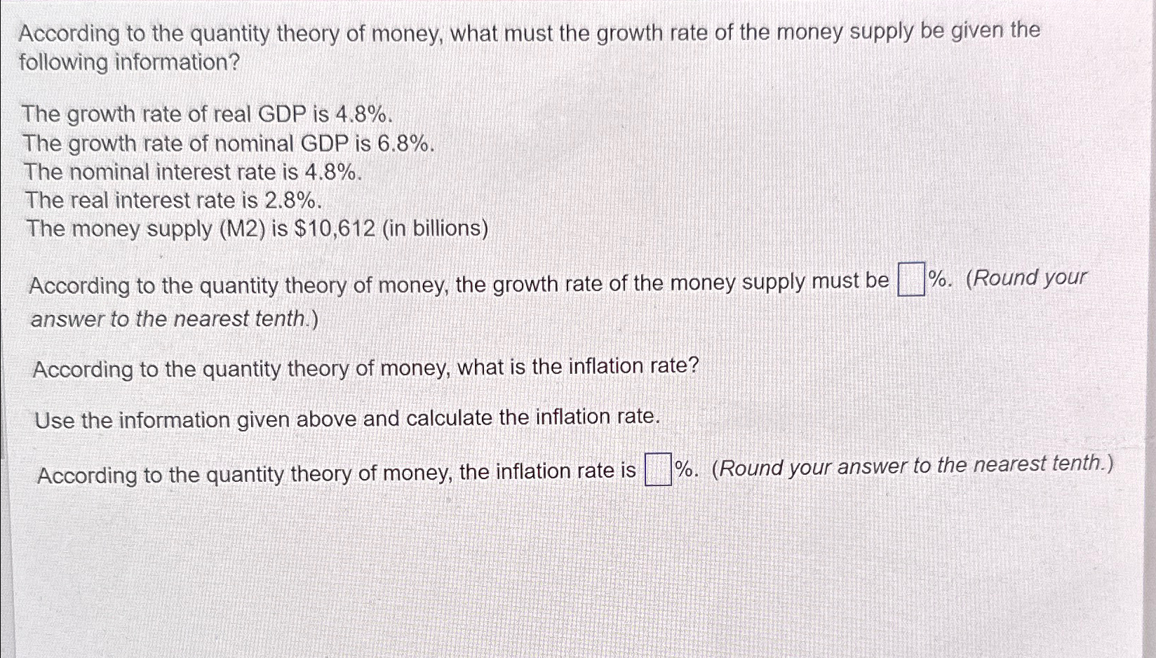Solved According to the quantity theory of money, what must | Chegg.com