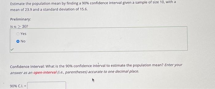 Solved Estimate the population mean by finding a 90% | Chegg.com