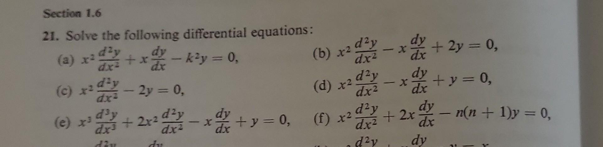 Solved 21. Solve the following differential equations: (a) | Chegg.com