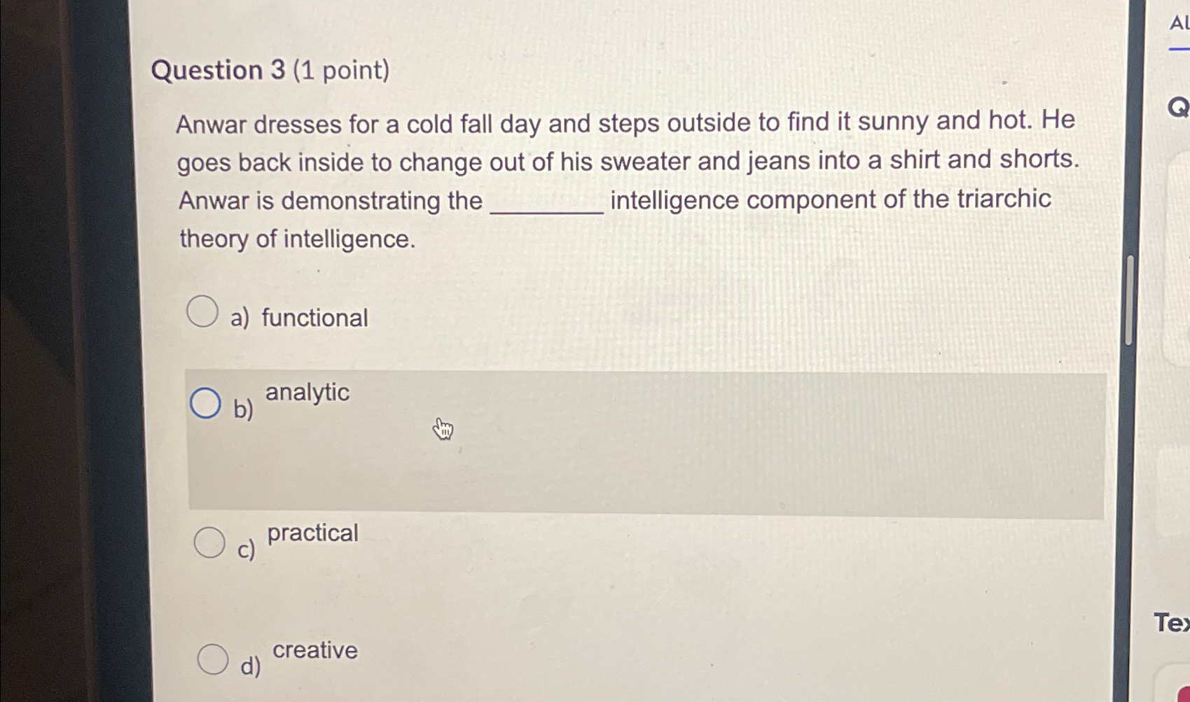 Solved Question 3 (1 point)Anwar dresses for a cold fall | Chegg.com