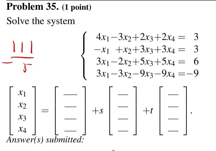 Solved Problem 35. (1 point) Solve the system | Chegg.com