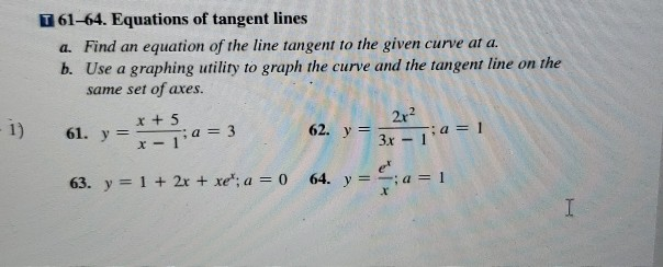 Solved 1 61-64. Equations of tangent lines a. Find an | Chegg.com