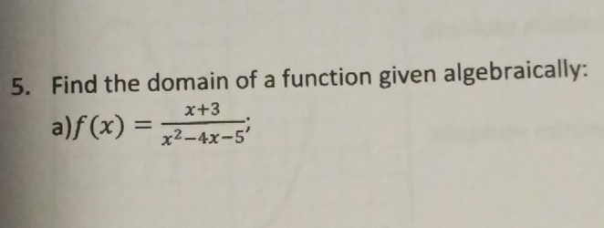 Solved Find the domain of a function given | Chegg.com