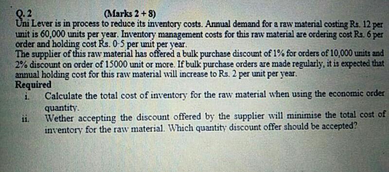 Solved Q.2 (Marks 2+8) Uni Lever is in process to reduce its | Chegg.com