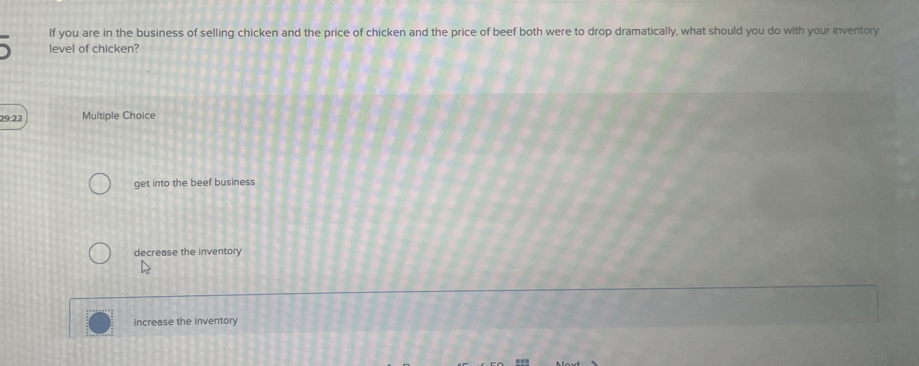 Solved If you are in the business of selling chicken and the | Chegg.com