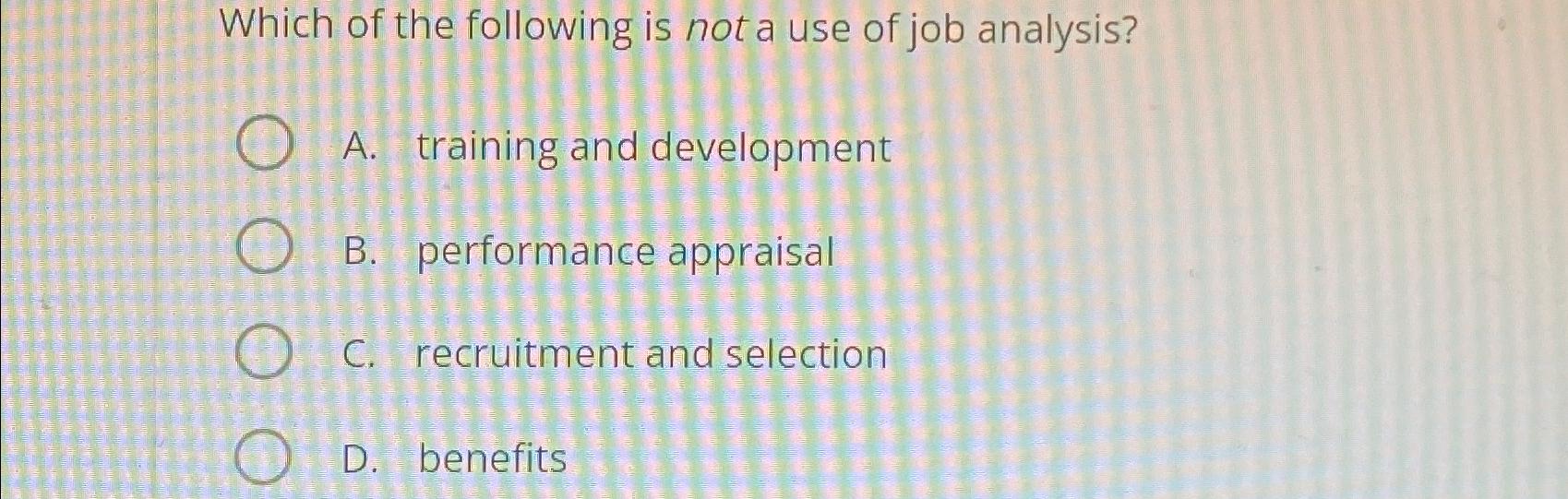 Solved Which of the following is not a use of job | Chegg.com