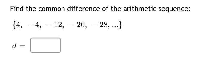Solved Find the common difference of the arithmetic | Chegg.com