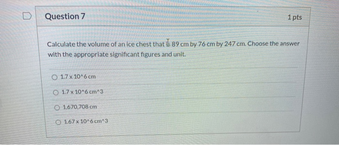 Solved Question 7 1 pts Calculate the volume of an ice chest | Chegg.com