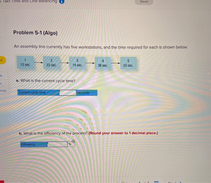 Solved lakt Time and Line Balancing i Soved Saved Problem | Chegg.com