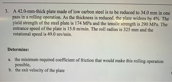 Solved 3. A 42.0-mm-thick Plate Made Of Low Carbon Steel Is | Chegg.com